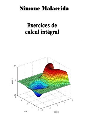 cover image of Exercices de calcul intégral
